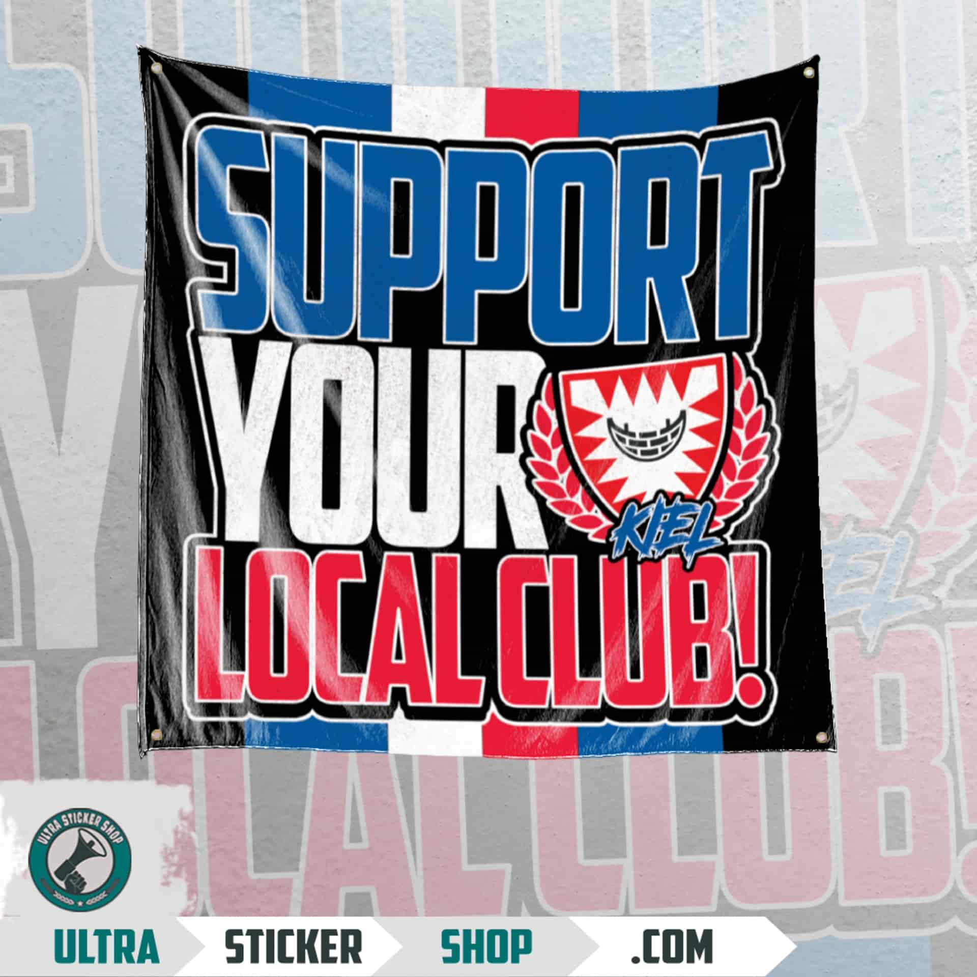 Support your local club (Kiel) Flagge