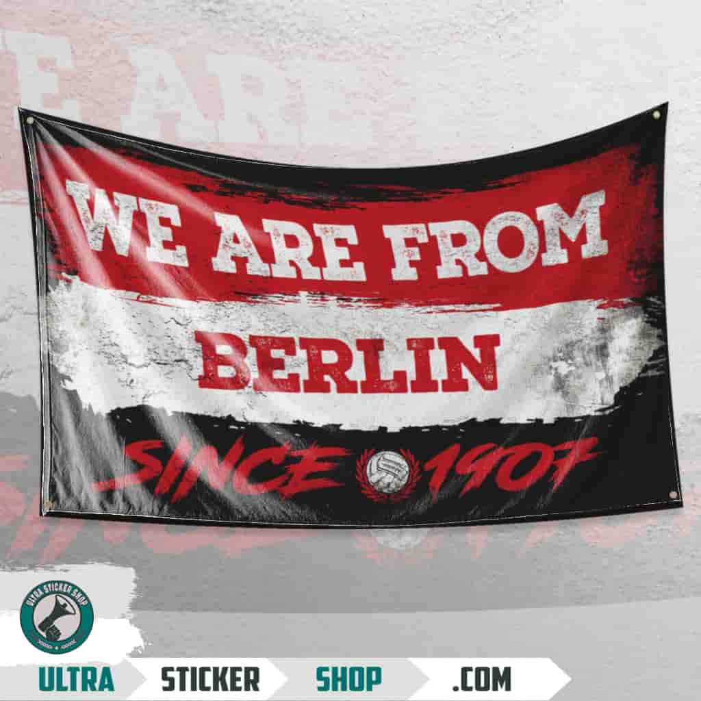 We Are From Berlin 1907 Flagge