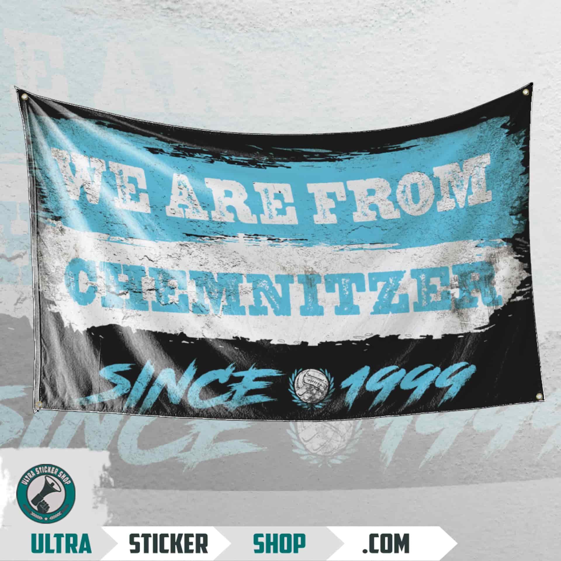 We are from Chemnitzer since 1999 Flagge