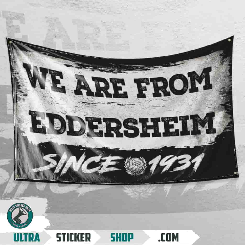 We Are From Eddersheim 1931 Flagge