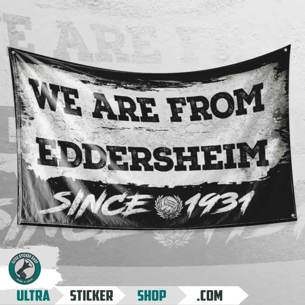 We Are From Eddersheim 1931 Flagge