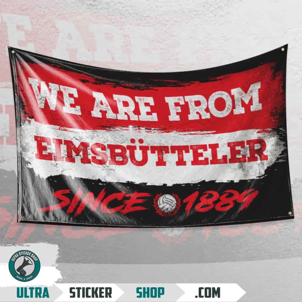 We Are From Eimsbütteler 1889 Flagge