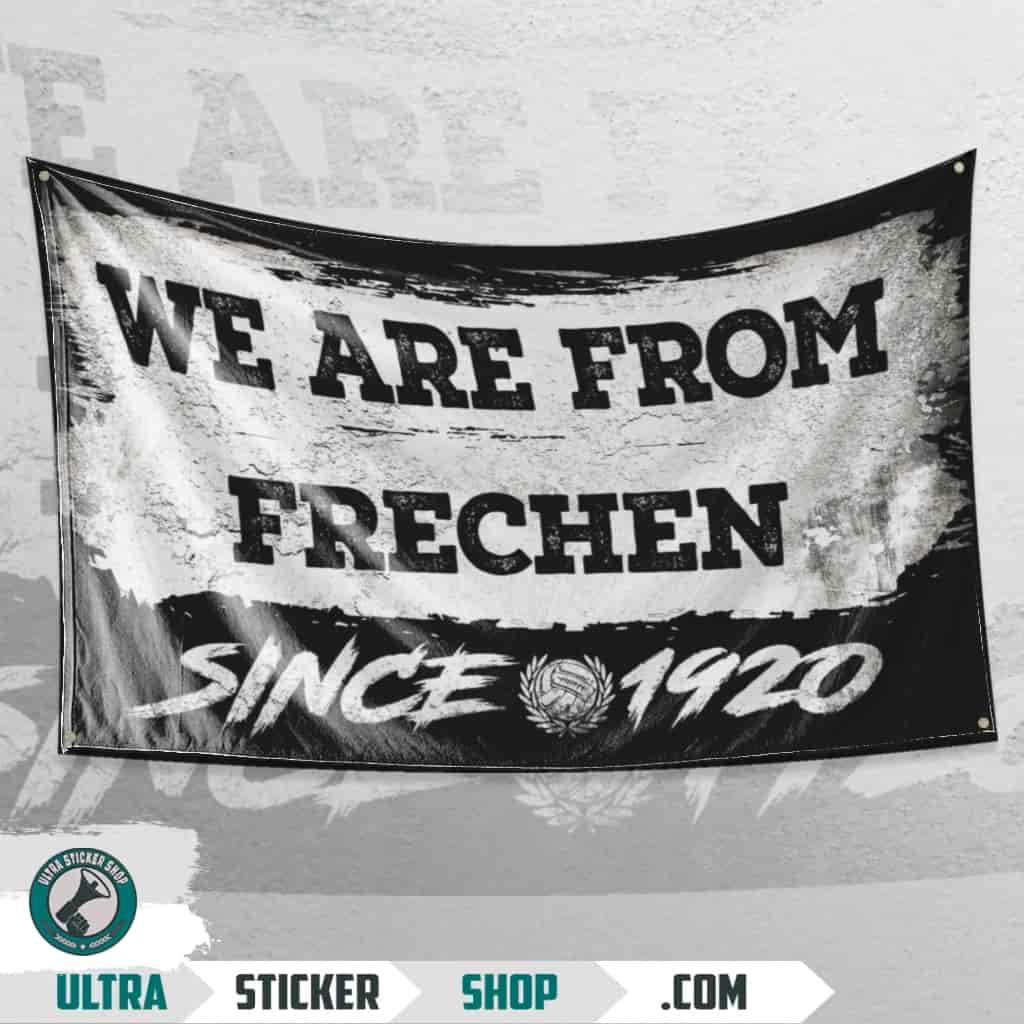 We Are From Frechen 1920 Flagge