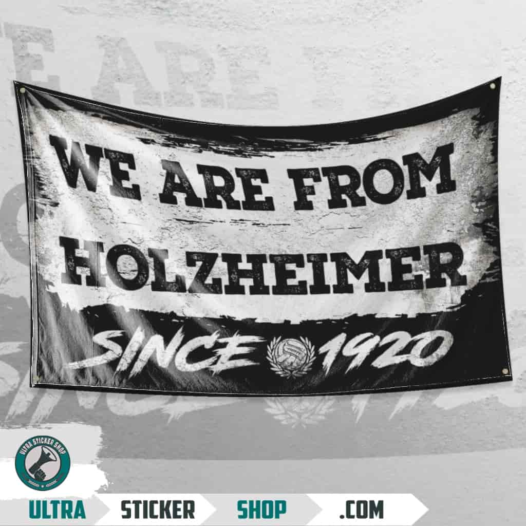 We Are From Holzheimer 1920 Flagge