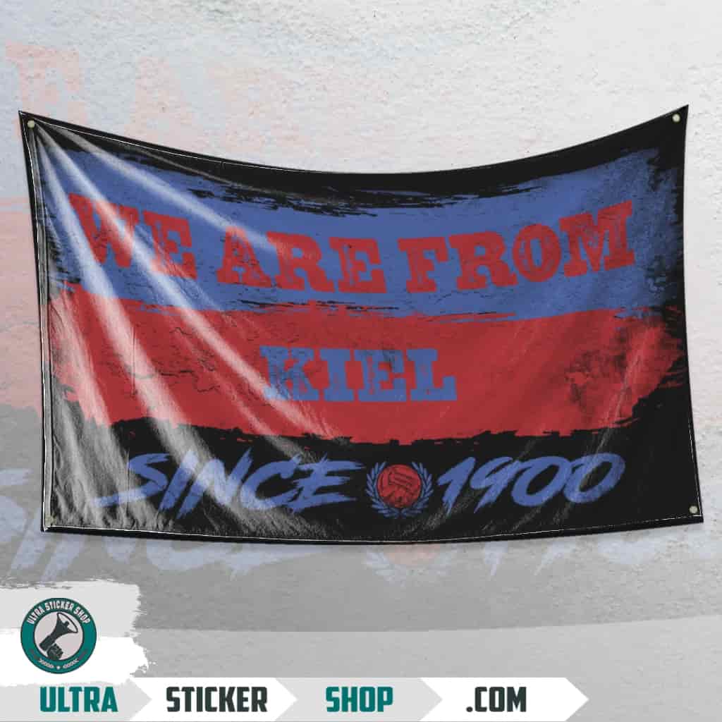 We are from Kiel since 1900 Flagge