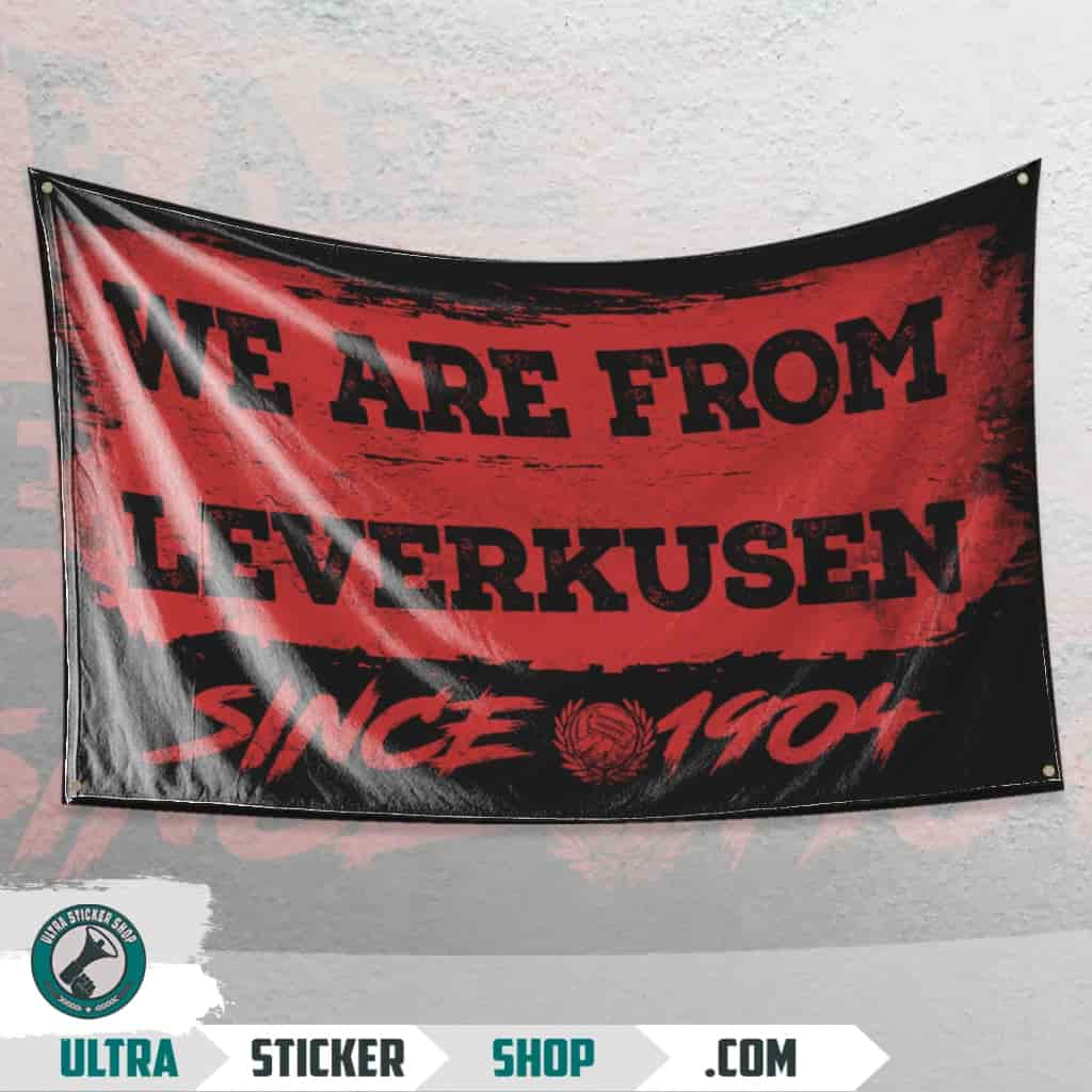 We are from Leverkusen since 1904 Flagge