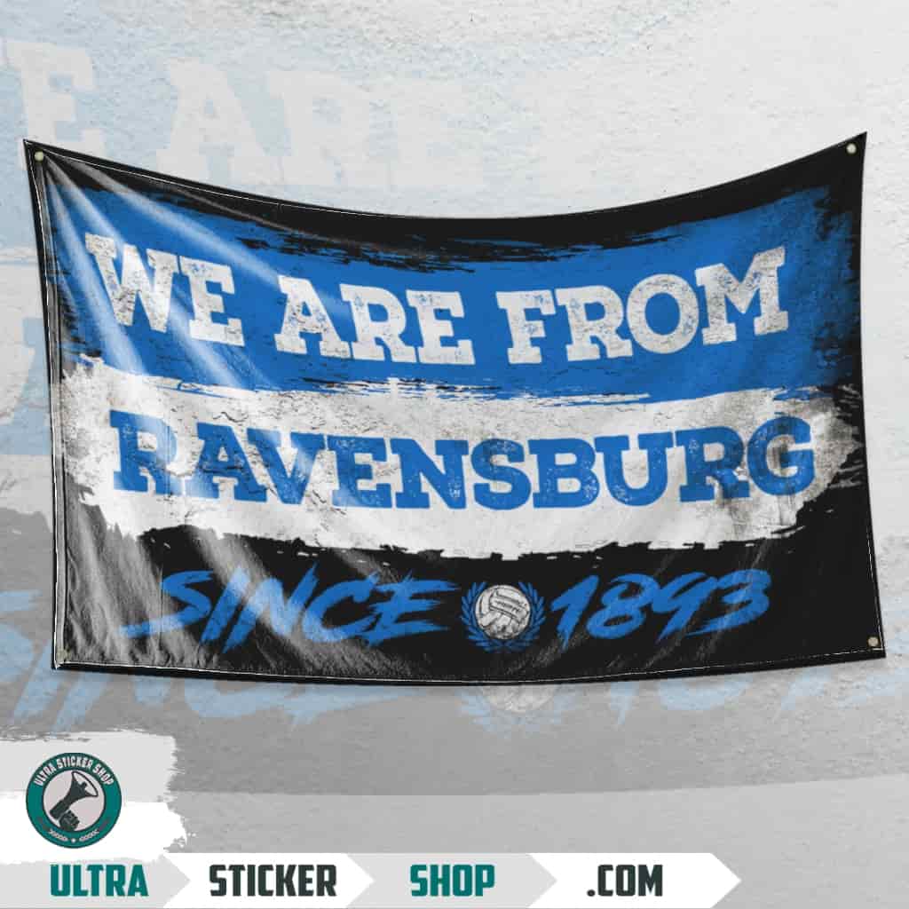We Are From Ravensburg 1893 Flagge