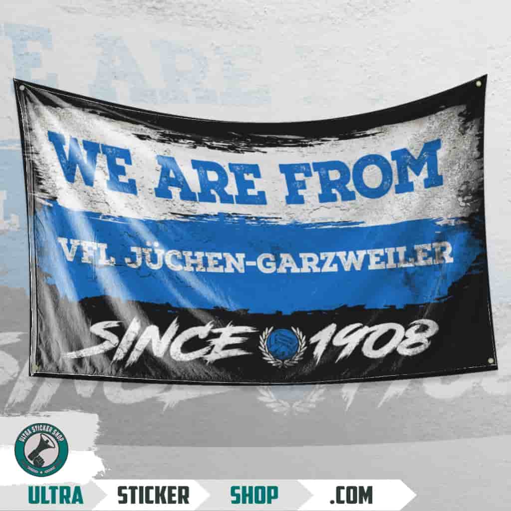 We Are From VfL Jüchen-Garzweiler 1908 Flagge