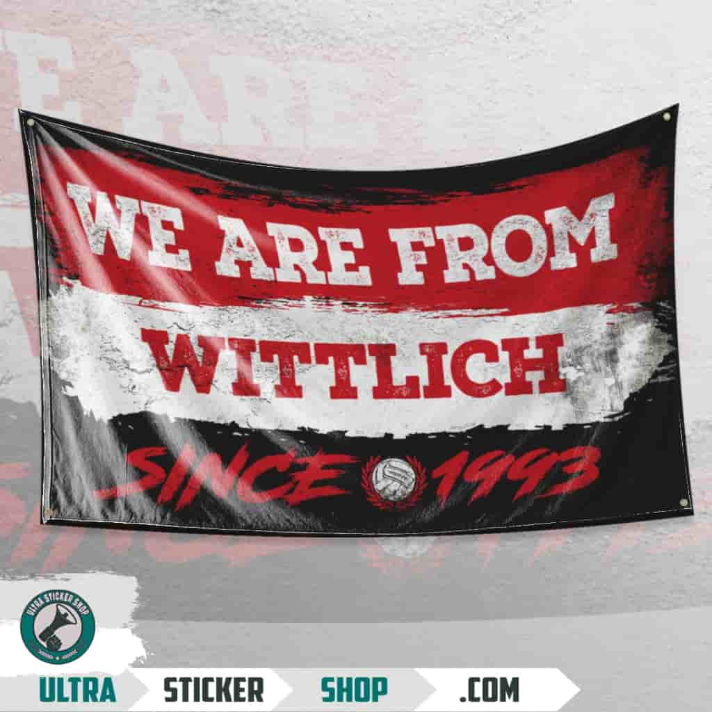 We Are From Wittlich 1993 Flagge